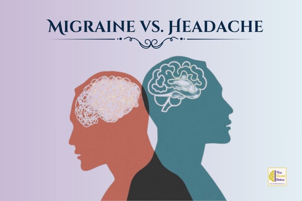 Migraine vs Headache